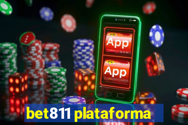 bet811 plataforma